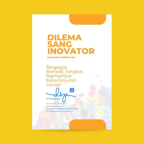 Dilema Sang Innovator